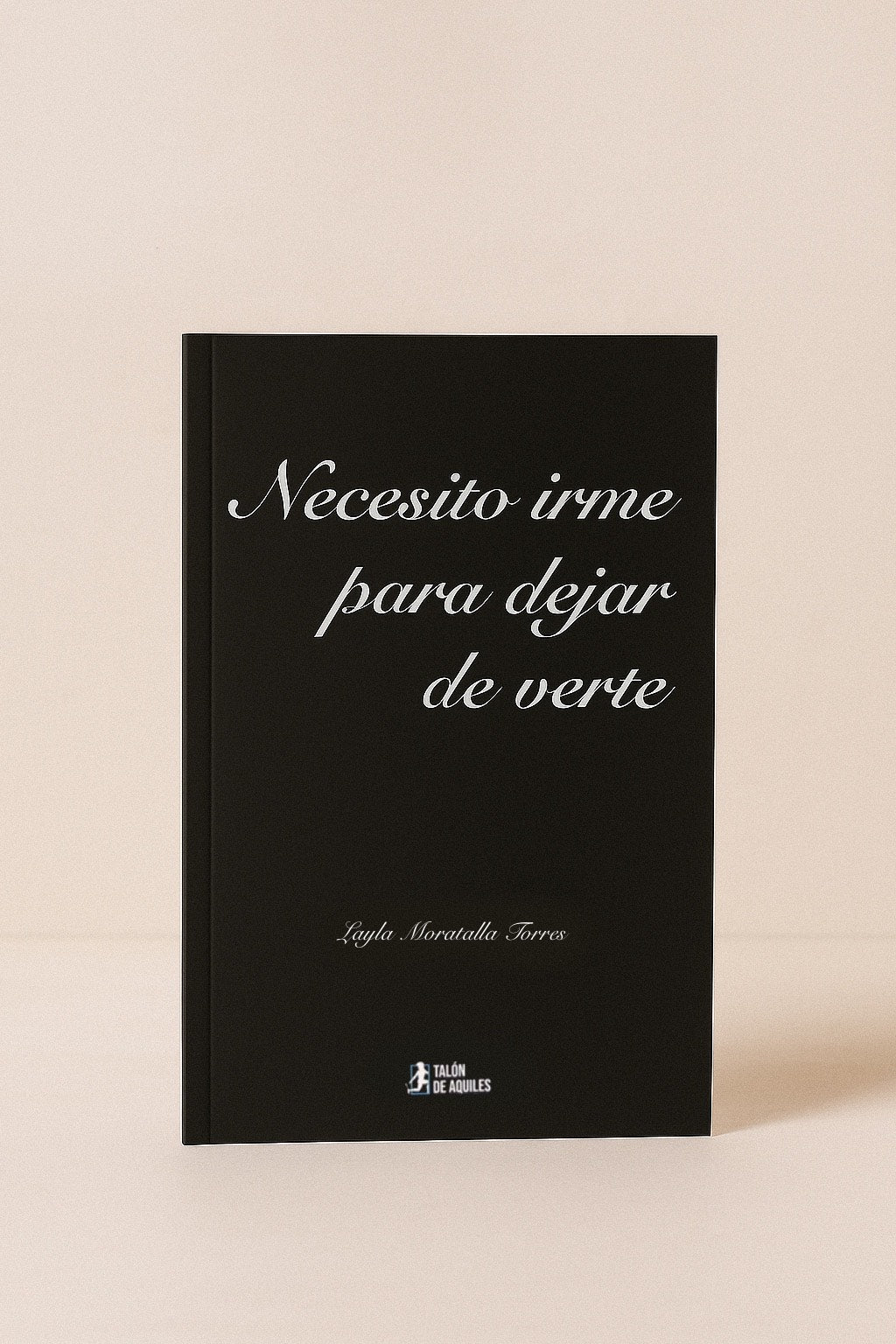 Necesito irme para dejar de verte